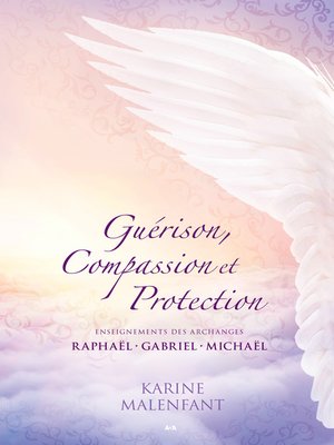 cover image of Guérison, Compassion et Protection